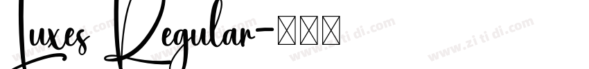 Luxes Regular字体转换